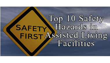 Top 10 Safety Hazards in Assisted Living Facilities