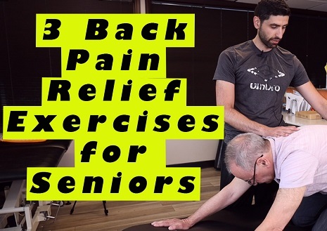 Three Back Pain Relief Exercises For Seniors